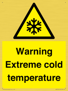 Warning Extreme cold temperature